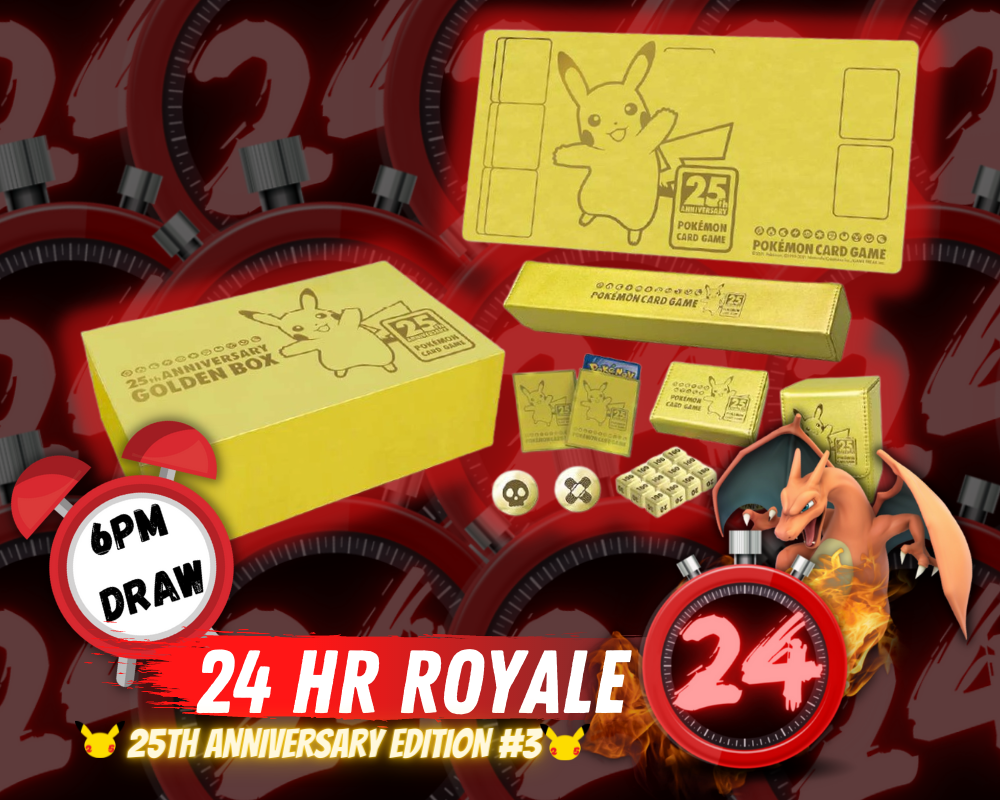 24HR ROYALE (25TH Anniversary Edition #3) - 25TH Anniversary Premium
